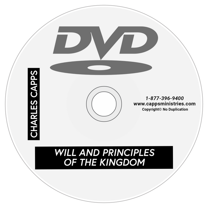 Will and Principles of the Kingdom - July Radio Offer